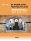 Ebook The Sephardim-Slavonic language contact in Bosnia. The last period (1918-1941) / Sefardyjsko-słowiański kontakt językowy w Bośni. Ostatni period (1918-1941)