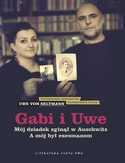Ebook Gabi i Uwe. Mój dziadek zginął w Auschwitz. A mój był esesmanem