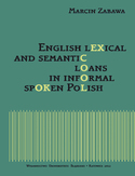 Ebook English lexical and semantic loans in informal spoken Polish