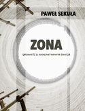 Ebook ZONA Opowieść o radioaktywnym świecie