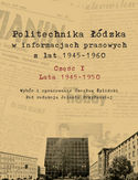 Ebook Politechnika Łódzka w informacjach prasowych z lat 1945-1950
