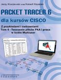 Ebook Packet Tracer 6 dla kursów Cisco - Tom4 - Tworzenie plików PKA i praca w trybie Multiuser