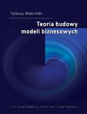 Ebook Teoria budowy modeli biznesowych