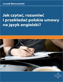 Ebook Jak czytać rozumieć i przekładać polskie umowy na angielski?