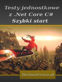 Ebook Testy jednostkowe z Net Core (C#)