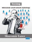 Ebook Trening. Mistrzowski umysł network marketingu