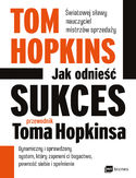 Ebook Jak odnieść sukces - przewodnik Toma Hopkinsa