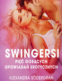Ebook LUST. Swingersi - pięć gorących opowiadań erotycznych