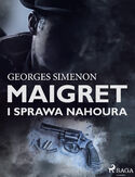 Ebook Komisarz Maigret. Maigret i sprawa Nahoura