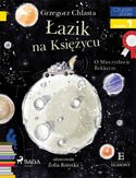 Ebook I am reading - Czytam sobie. Łazik na księżycu - O Mieczysławie Bekkerze