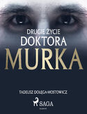 Ebook Drugie życie doktora Murka