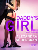 Ebook LUST. Daddy's Girl: akt drugi - opowiadanie erotyczne