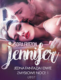 Ebook LUST. Jennifer: Jedna fantazja i dwie zmysłowe noce 1 - opowiadanie erotyczne