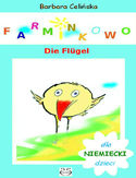 Ebook Farminkowo. Die Flügel. (Niemiecki dla dzieci)