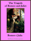 Ebook The Tragedy of Romeo and Juliet. Romeo i Julia - publikacja w języku angielskim i polskim