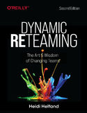 Ebook Dynamic Reteaming. The Art and Wisdom of Changing Teams. 2nd Edition