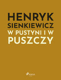 Ebook Polish classics. W pustyni i w puszczy