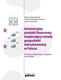 Ebook Innowacyjny produkt finansowy wspierający rozwój gospodarki mieszkaniowej w Polsce