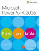 Ebook Microsoft PowerPoint 2016 Krok po kroku. Plus Pliki ćwiczeń do pobrania