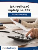 Ebook Jak rozliczać wpłaty na PPK - zasady i terminy