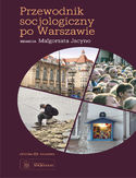 Ebook Przewodnik socjologiczny po Warszawie