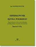 Ebook Hipersłownik języka Polskiego Tom 6: P-Prę