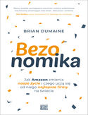 Ebook Bezonomika. Jak Amazon zmienia nasze życie i czego uczą się od niego najlepsze firmy na świecie