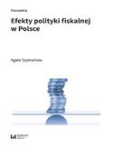 Ebook Efekty polityki fiskalnej w Polsce
