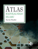 Ebook Atlas radykalnego Islamu
