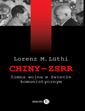 Ebook Chiny ZSRR Zimna wojna w świecie komunistycznym