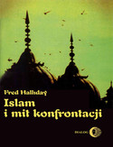 Ebook Islam i mit konfrontacji. Religia i polityka na Bliskim Wschodzie
