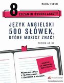Ebook Egzamin ósmoklasisty. Język angielski. 500 słówek, które musisz znać!