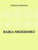 Ebook Bajka Mezozoiku