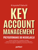 Ebook Key Account Management. Przygotowanie do negocjacji
