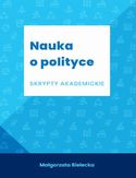 Ebook Nauka o polityce. Skrypt akademicki