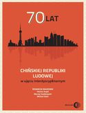 Ebook 70 lat Chińskiej Republiki Ludowej w ujęciu interdyscyplinarnym