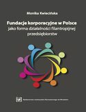 Ebook Fundacje korporacyjne w Polsce jako forma działalności filantropijnej przedsiębiorstw