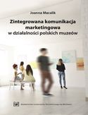 Ebook Zintegrowana komunikacja marketingowa w działalności polskich muzeów