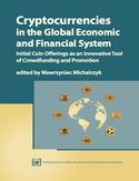 Ebook Cryptocurrencies in the Global Economic and Financial System. Initial Coin Offerings as an Innovative Tool of Crowdfunding and Promotion