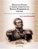 Ebook Królestwo Polskie w okresie Iwana Paskiewicz (1832 - 1856)