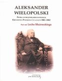 Ebook Aleksander Wielopolski. Próba ustrojowej rekonstrukcji Królestwa Polskiego w latach 1861-1862