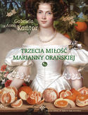 Ebook Trzecie miłość Marianny Orańskiej