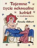Ebook Tajemne życie seksualne kobiet w średniowieczu