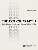 Ebook The Echoing Myth. British Biblical Rewritings in Context, 1980s-2010s