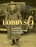 Ebook Lobbyści. Tom I