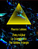 Ebook Złoty trójkąt. Le Triangle dor. The Golden Triangle