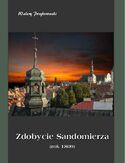 Ebook Zdobycie Sandomierza rok 1809