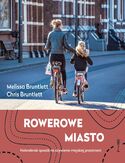 Ebook Rowerowe miasto. Holenderski sposób na ożywienie miejskiej przestrzeni