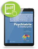 Ebook Psychiatria w medycynie tom 2 dialogi interdyscyplinarne
