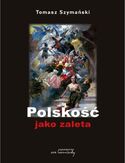 Ebook Polskość jako zaleta